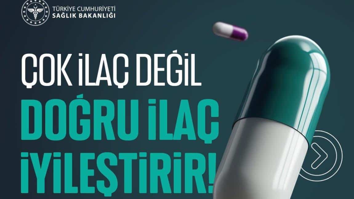 Doğru ilaç kullanımı